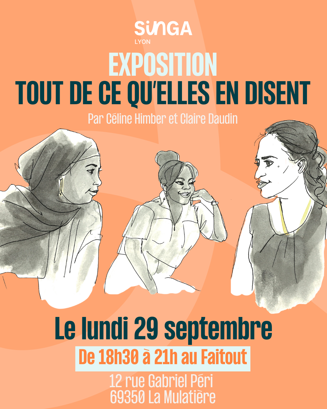 Exposition : Tout de ce qu'elles en disent